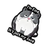 Broche en forme de dessin animé - Impatience - Émotion et drôle - I ' m Fine It ' s Just My Face - Broche émaillée pour un usage quotidien