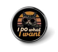 Broche ronde « Je fais ce que je veux » avec un chat, insigne élé pour chapeau, vêtement et bijoux.