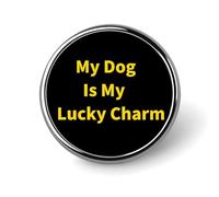 Broche ronde « Mon chien est mon porte-bonheur », épingle, bouton, cravate, badge, chapeau, vêtements, accessoires pour hommes et femmes