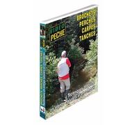 Brochets perches carpes tanches - Techniques de pêche en étangs naturels et encombrés