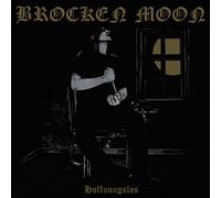 Brocken Moon - Hoffnungslos [Import]