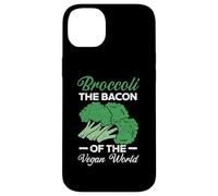Brocoli The Bacon of The Vegan World Healthy Vegetarian Coque pour iPhone 14 Plus