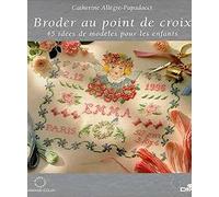 Broder Au Point De Croix. 45 Idees De Modeles Pour Les Enfants