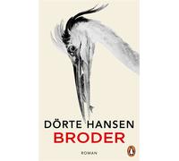 Broder Roman - Dörte Hansen - Penguin Verlag - ebook (ePub) - Livre