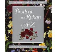 Broderie au ruban de A-Z