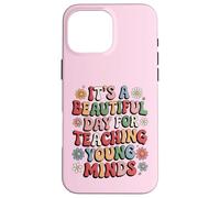 Broderie, C'est Une Belle journée pour enseigner Les Jeunes Esprits Coque pour iPhone 16 Pro Max