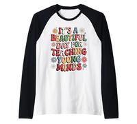 Broderie, C'est Une Belle journée pour enseigner Les Jeunes Esprits Manche Raglan