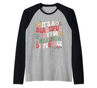 Broderie, C'est Une Belle journée pour Faire Une différence Manche Raglan