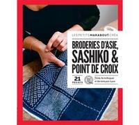 Collectif – Broderies d'Asie, Sashiko & Point de Croix – 21 projets – Broché