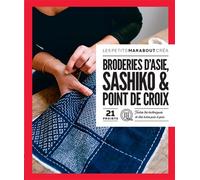 Broderie d'Asie, Sashiko & Point de croix - Collectif - Marabout - broché - Guide