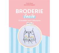 Broderie facile 12 modèles pour débutants - Poulette Magique - Mango - ebook (ePub) - Guide
