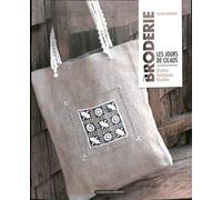 Broderie, jours de Cilaos: Histoire - Techniques - Modèles