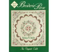 Broderie Perse: The Elegant Quilt