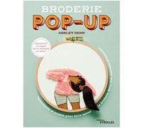 Broderie pop-up Ashley Denn (Auteur)