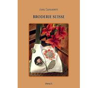 broderie suisse. Ediz. illustrata