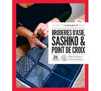 Broderies D'asie, Sashiko & Point De Croix