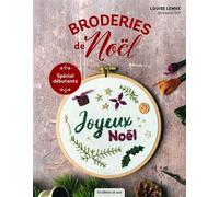Broderies de Noël Spécial débutants - Louise Lemke - De Saxe Eds - broché - Guide
