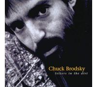 Chuck Brodsky - Letters in The Dirt