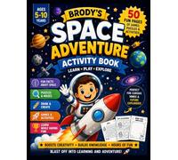 Brody's Space Adventure: Activity Book
