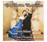 Brodzińska Grażyna, Morka Bogusław - Grażyna Brodzińska & Bogusław Morka: Pardon Madam [CD]