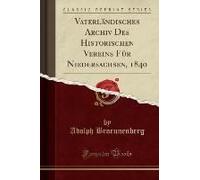 Broennenberg, A: Vaterländisches Archiv Des Historischen Ver
