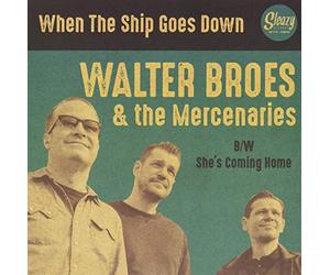 Broes, Walter -& the Mercenaries- - When the Ship Goes Down