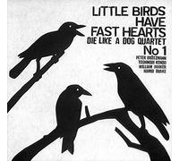 Brötzmann - Little Birds Have Fast [Import]