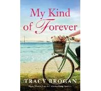 Brogan, T: My Kind Of Forever