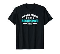 Broholmers I'm Only Talking to My Broholmer Today T-Shirt