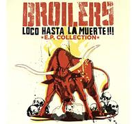 Broilers Loco Hasta la Muerte (Vinyl)