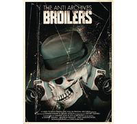 Broilers - The Anti Archives