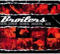 Broilers - Verlierer Sehen Anders aus