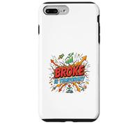Broke est Un état d'esprit de Motivation temporaire, de réussite Coque pour iPhone 7 Plus/8 Plus