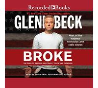 Broke : Le Plan pour restaurer Notre Confiance, Notre vérité et Notre trésor [Import]