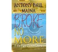 Broke No More: Victory Over Financial Hardship