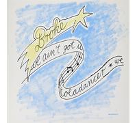 Broke - We Ain't Got It