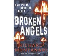 Broken Angels: (Byrne & Balzano 3)