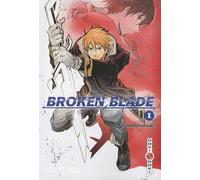 Broken Blade - Tome 01