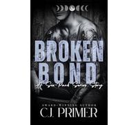 Broken Bond: a six-pack series companion novel