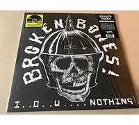 Broken Bones - I.O.U. Nothing + Live 100 Club [Import]