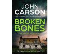 Broken Bones - John Carson - Boldwood Books - ebook (ePub) - Livre