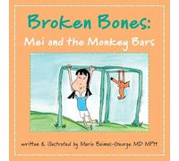 Broken Bones: Mei and the Monkey Bars