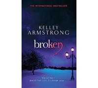 Broken: Book 6 in the Women of the Otherworld Series