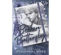 Broken Butterfly: A Small Town Friends to Lovers Romance