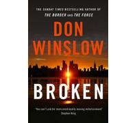 Broken by Don Winslow [Paperback] NEUF