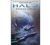 Broken Circle by John Shirley John Shirley (Auteur)