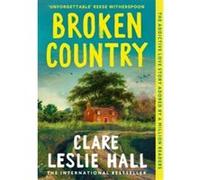 Broken country Clare Leslie Hall (Auteur)
