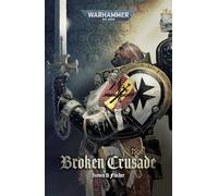 Broken Crusade