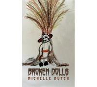 Broken Dolls by Michelle Dutch Michelle Dutch (Auteur)