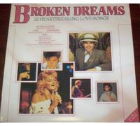 Broken Dreams-28 heatrbreaking Love Songs (1983) [Import]